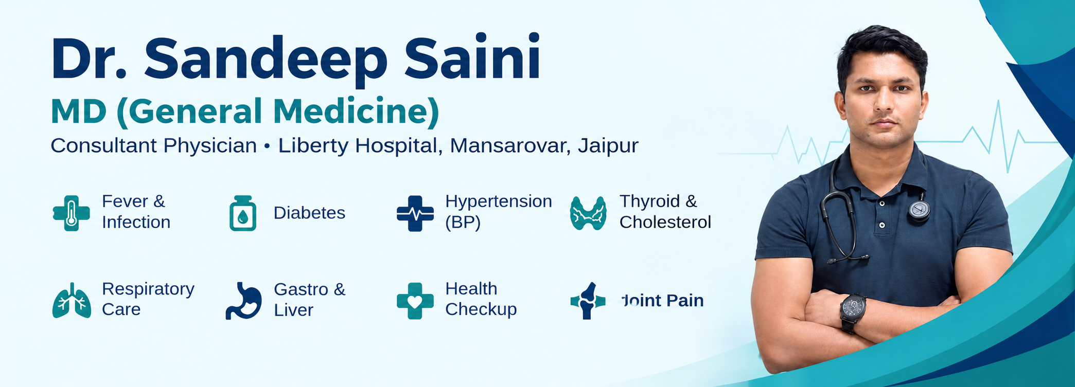 Dr. Sandeep Saini MD (General Medicine - Consultant Physician Mansarovar) - Liberty Hospital Jaipur